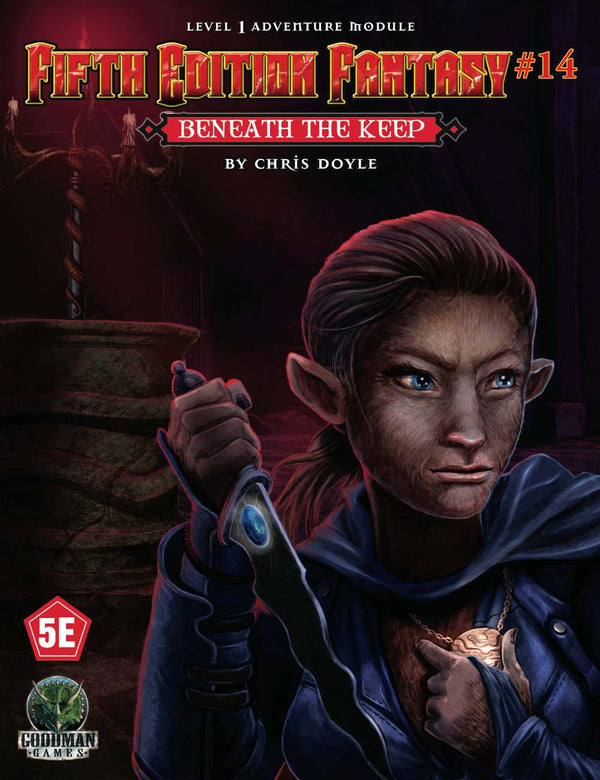 Fifth Edition Fantasy #14: Beneath the Keep