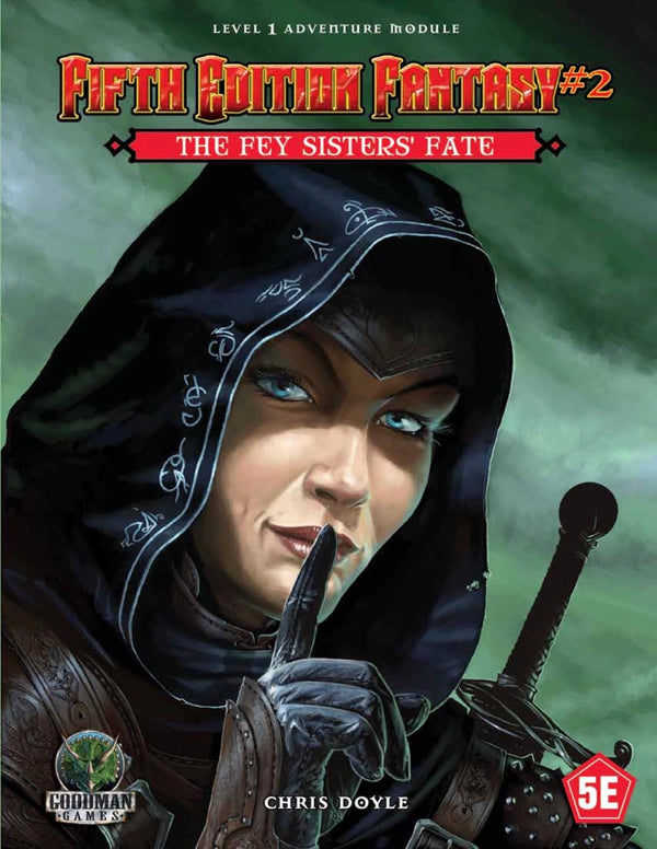 Fifth Edition Fantasy #2: The Fey Sisters' Fate
