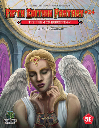 Fifth Edition Fantasy #24: Prism of Redemption