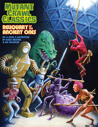 Mutant Crawl Classics #07: Reliquary of the Ancient Ones