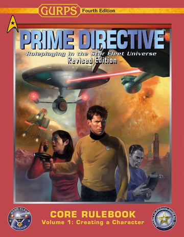 GURPS Prime Directive 4e Revised, Volume 1: Creating a Character