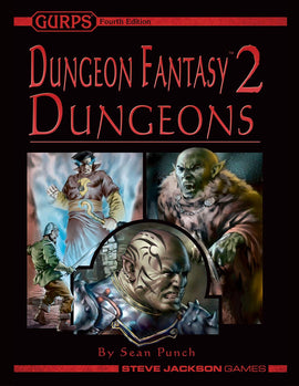 GURPS Dungeon Fantasy 2: Dungeons