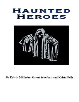 Haunted Heroes (4th Edition)