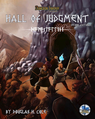 Dungeon Fantasy: Hall of Judgment (2nd Edition)