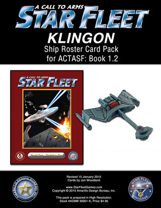 A Call to Arms: Star Fleet Book 1.2: Klingon Ship Roster Card Pack