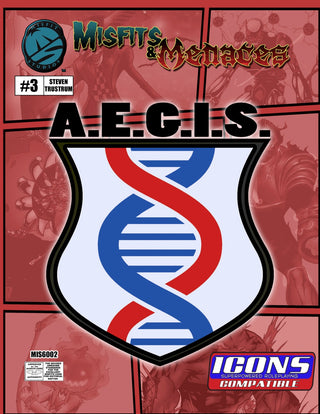 Misfits & Menaces A.E.G.I.S. for ICONS