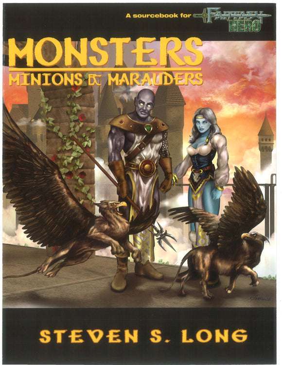 Monsters, Minions, and Marauders