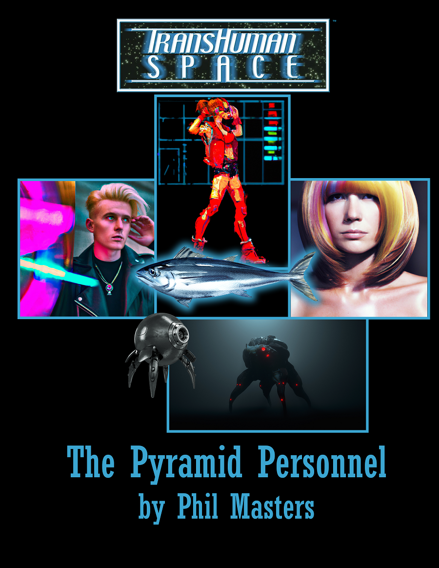 Transhuman Space: The Pyramid Personnel