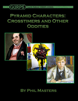 Pyramid Characters: Crosstimers and Other Oddities