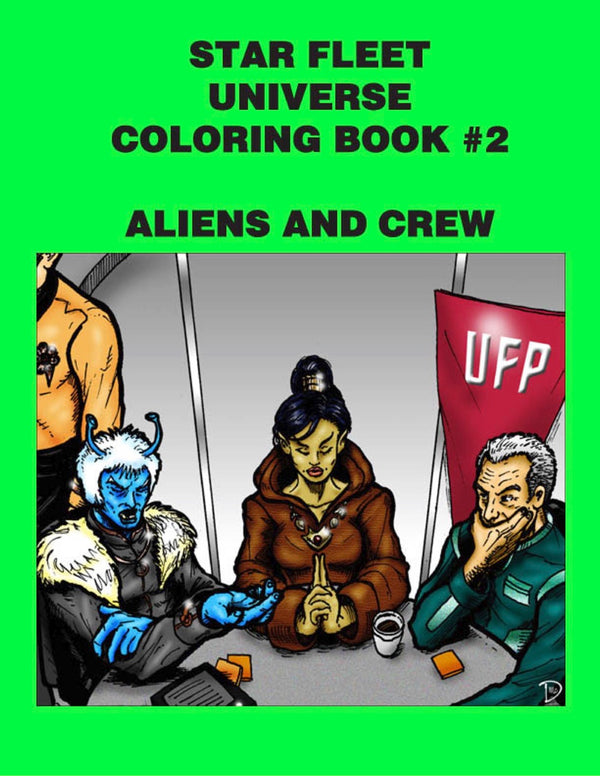 Star Fleet Universe Coloring Book #2: Aliens and Crew