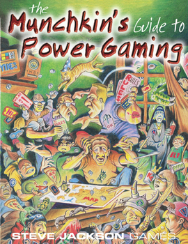 The Munchkin's Guide To Power Gaming