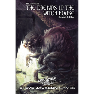 Choose Cthulhu Book 6: The Dreams in the Witch House