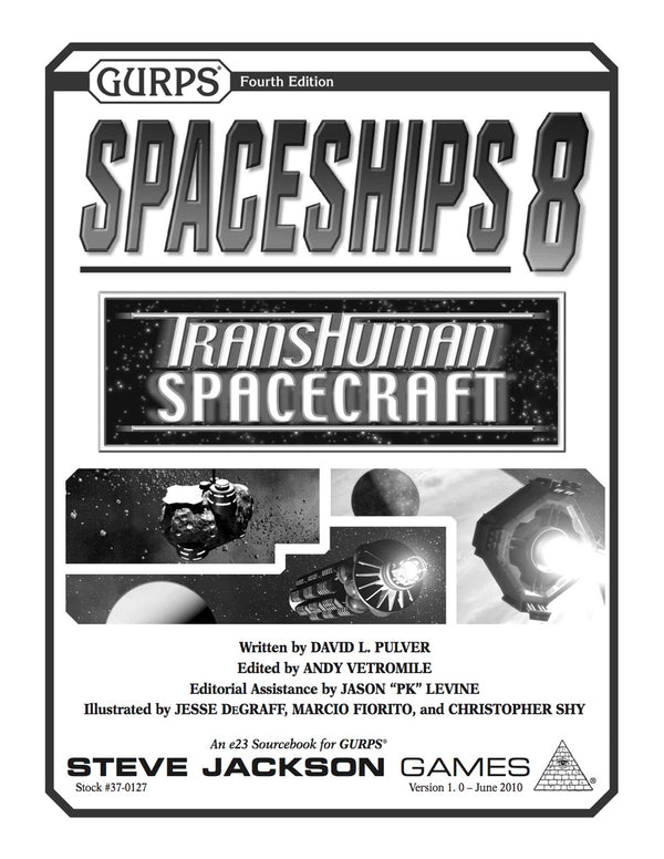 GURPS Spaceships 8: Transhuman Spacecraft