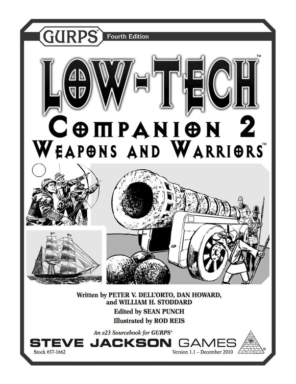 GURPS Low-Tech Companion 2: Weapons and Warriors