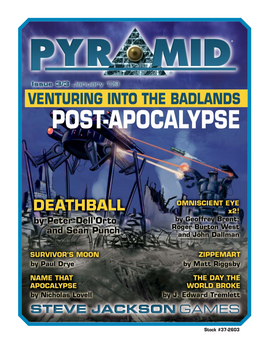 Pyramid #3/03: Venturing Into the Badlands: Post-Apocalypse