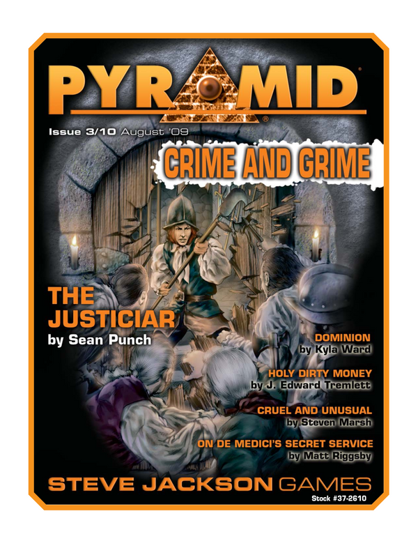Pyramid #3/10: Crime and Grime