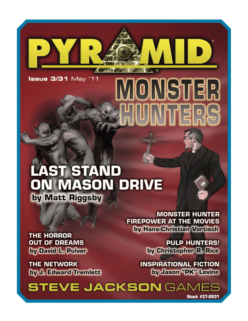 Pyramid #3/31: Monster Hunters