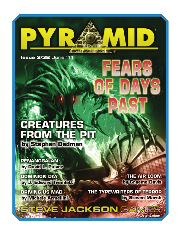 Pyramid #3/32: Fears of Days Past