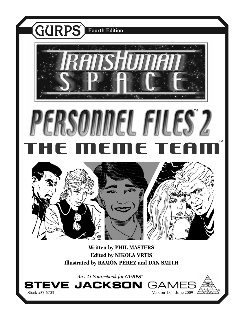Transhuman Space: Personnel Files 2 - The Meme Team