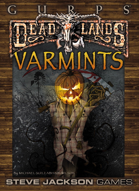 GURPS Classic: Deadlands – Varmints