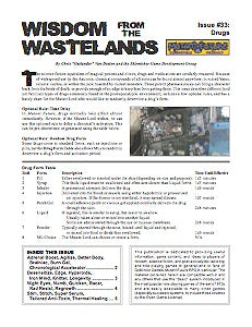 Wisdom from the Wastelands Issue #33: Drugs