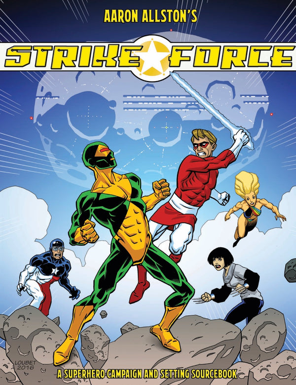 Aaron Allston's Strike Force (6th Edition)