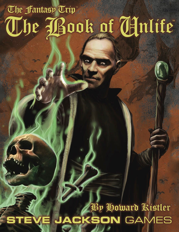 The Fantasy Trip: The Book of Unlife