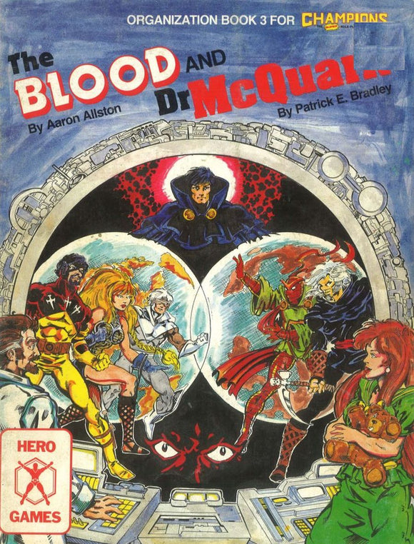 The Blood and Dr. McQuark (3rd Edition)