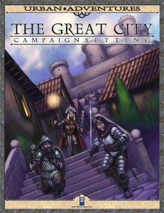 The Great City Campaign Setting