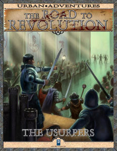 Road to Revolution: The Usurpers