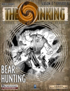 The Sinking: Bear Hunting
