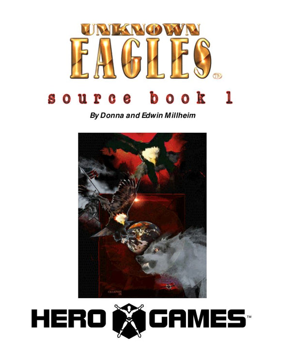 Unknown Eagles: Sourcebook 1 (4th Edition)