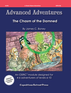 Advanced Adventures #6: The Chasm of the Damned