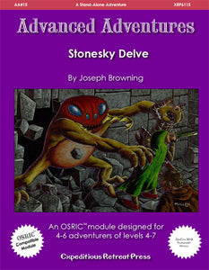 Advanced Adventures #15: Stonesky Delve