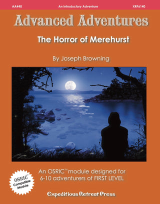 Advanced Adventures #40: The Horror of Merehurst