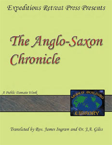 World Building Library: The Anglo-Saxon Chronicle