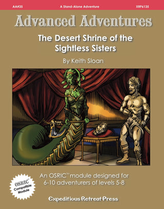 Advanced Adventures #35: The Desert Shrine of the Sightless Sisters