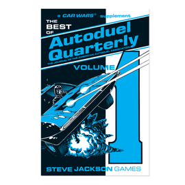 The Best of Autoduel Quarterly Volume 1