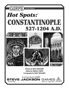 GURPS Hot Spots: Constantinople, 527-1204 A.D.