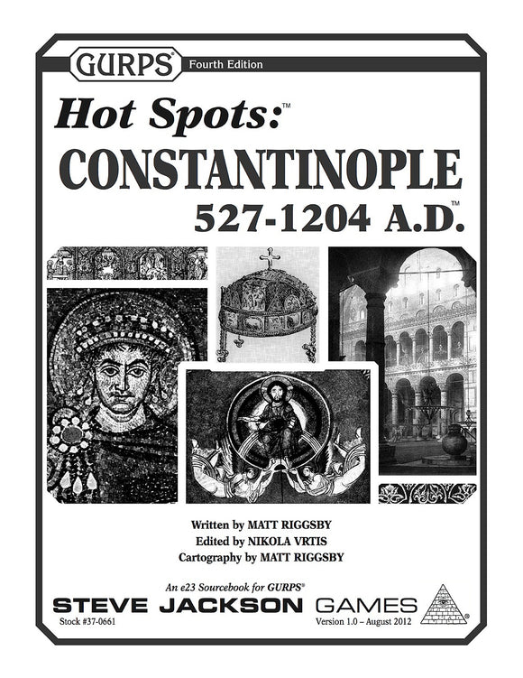 GURPS Hot Spots: Constantinople, 527-1204 A.D.