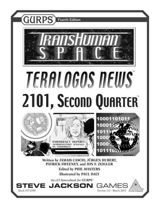 Transhuman Space: Teralogos News - 2101, Second Quarter