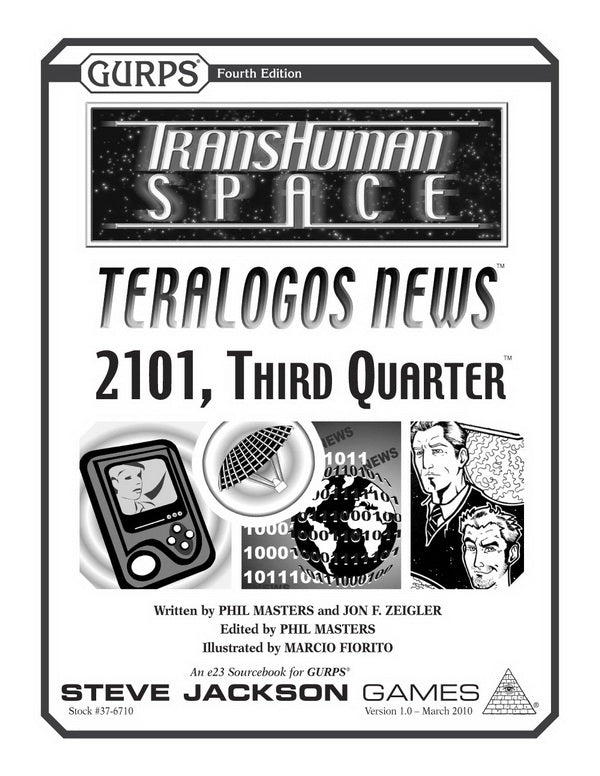 Transhuman Space: Teralogos News - 2101, Third Quarter