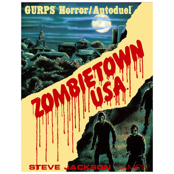 GURPS Classic: Zombietown, U.S.A.