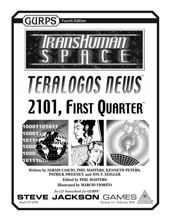 Transhuman Space: Teralogos News - 2101, First Quarter