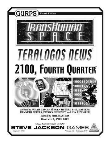Transhuman Space: Teralogos News - 2100, Fourth Quarter