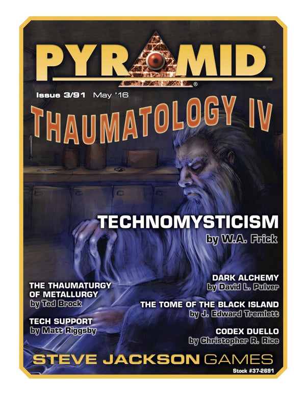 Pyramid #3/91: Thaumatology IV